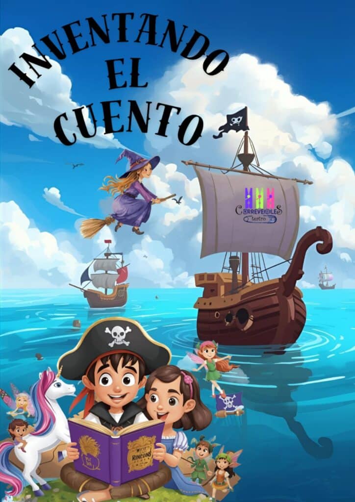Cartel de la obra "inventando el cuento" de Correveidiles Teatro